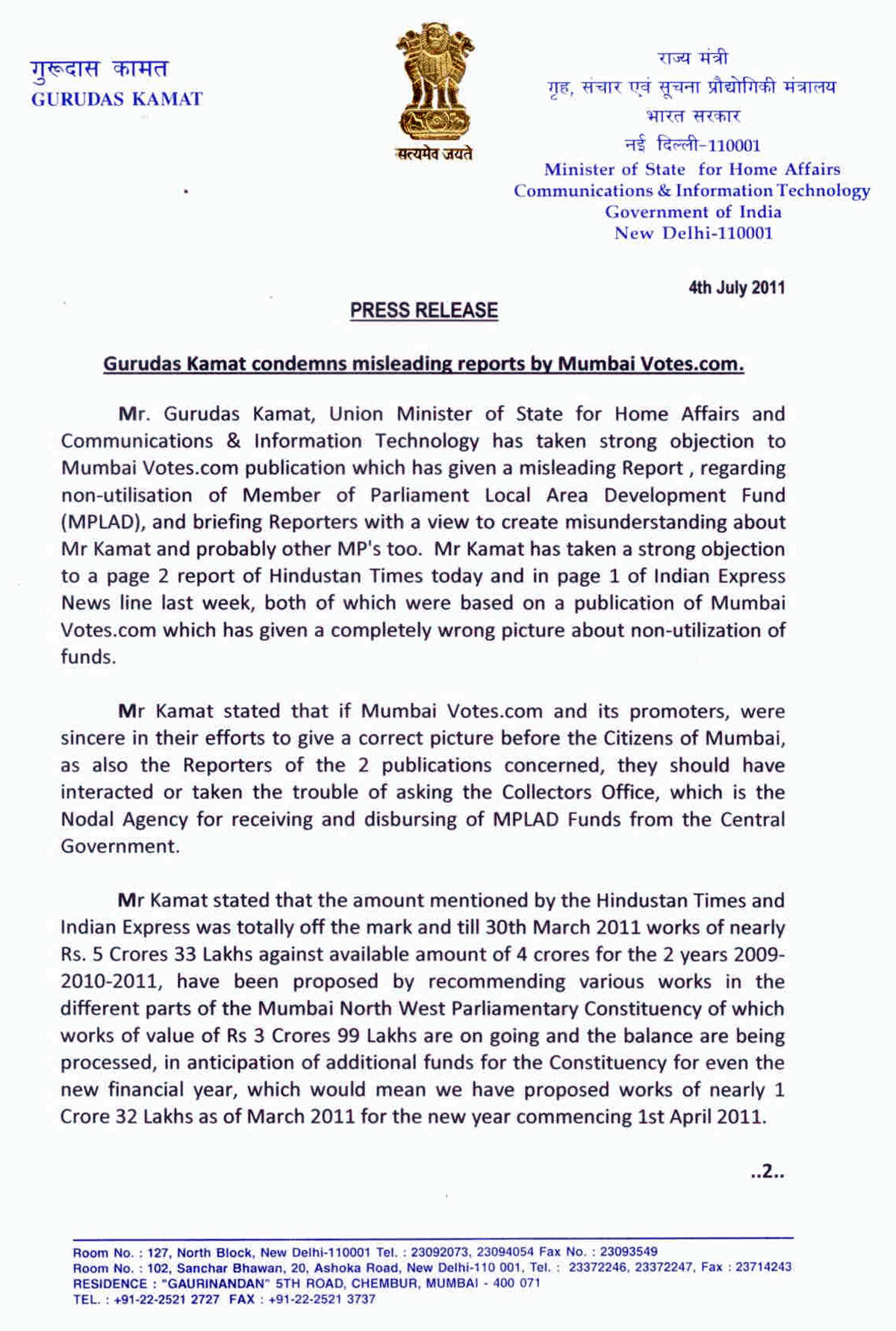 UNION MINSTER OF STATE HOME & TELE COMMUNICATIONS AND IT SHRI.GURUDAS KAMAT PRESS RELEASE PAGE NO -1
